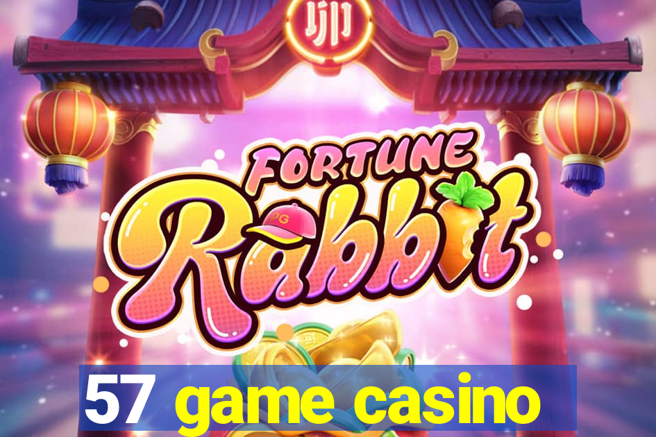 57 game casino